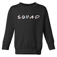 Friends Squad Toddler Sweatshirt