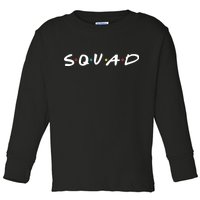 Friends Squad Toddler Long Sleeve Shirt