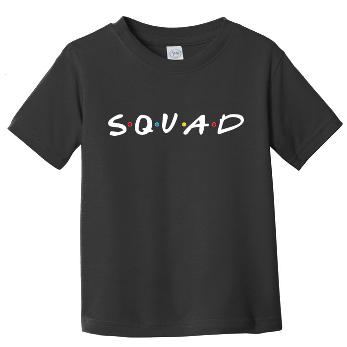 Friends Squad Toddler T-Shirt