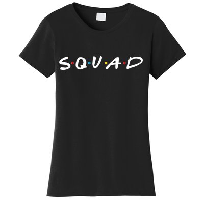 Friends Squad Women's T-Shirt