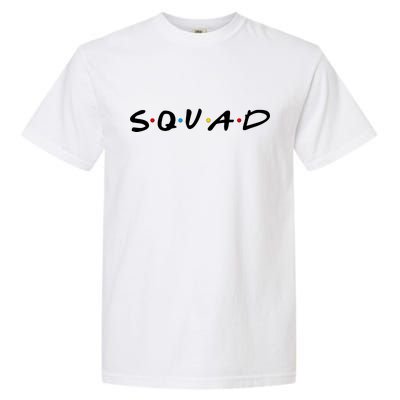 Friends Squad Garment-Dyed Heavyweight T-Shirt