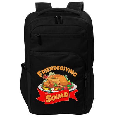 Friendsgiving Squad Funny Thanksgiving Impact Tech Backpack