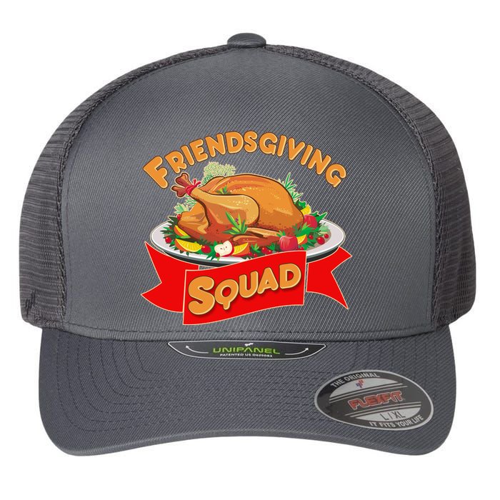 Friendsgiving Squad Funny Thanksgiving Flexfit Unipanel Trucker Cap