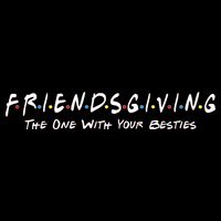 Friendsgiving The One with Your Besties Thanksgiving Impact Tech Backpack