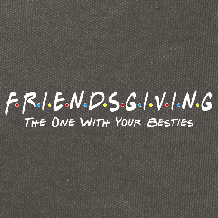 Friendsgiving The One with Your Besties Thanksgiving Cotton Canvas Backpack