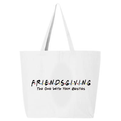 Friendsgiving The One with Your Besties Thanksgiving 25L Jumbo Tote