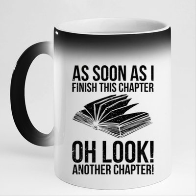 Funny Reading Just One More Chapter Book Lover Design Meaningful Gift 11oz Black Color Changing Mug