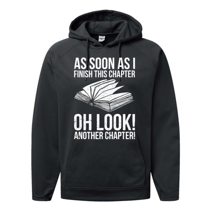 Funny Reading Just One More Chapter Book Lover Design Meaningful Gift Performance Fleece Hoodie