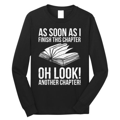 Funny Reading Just One More Chapter Book Lover Design Meaningful Gift Long Sleeve Shirt