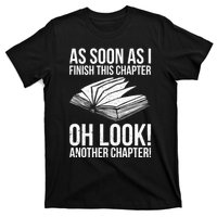 Funny Reading Just One More Chapter Book Lover Design Meaningful Gift T-Shirt