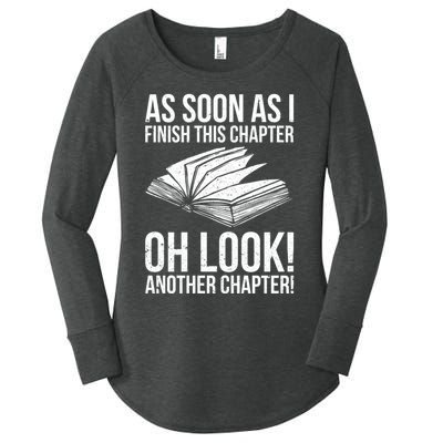 Funny Reading Just One More Chapter Book Lover Design Meaningful Gift Women's Perfect Tri Tunic Long Sleeve Shirt