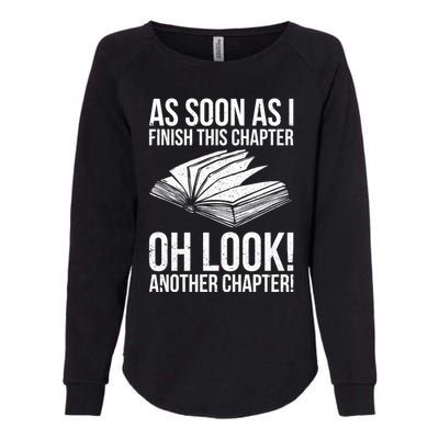 Funny Reading Just One More Chapter Book Lover Design Meaningful Gift Womens California Wash Sweatshirt