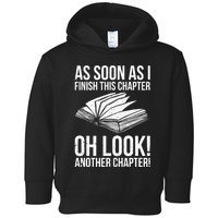 Funny Reading Just One More Chapter Book Lover Design Meaningful Gift Toddler Hoodie