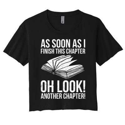 Funny Reading Just One More Chapter Book Lover Design Meaningful Gift Women's Crop Top Tee