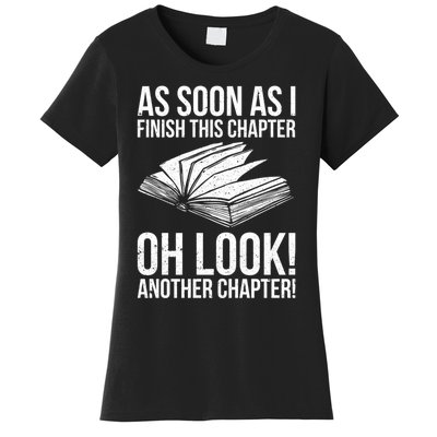 Funny Reading Just One More Chapter Book Lover Design Meaningful Gift Women's T-Shirt