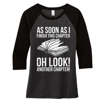 Funny Reading Just One More Chapter Book Lover Design Meaningful Gift Women's Tri-Blend 3/4-Sleeve Raglan Shirt