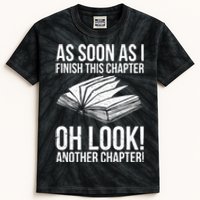 Funny Reading Just One More Chapter Book Lover Design Meaningful Gift Kids Tie-Dye T-Shirt