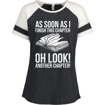 Funny Reading Just One More Chapter Book Lover Design Meaningful Gift Enza Ladies Jersey Colorblock Tee