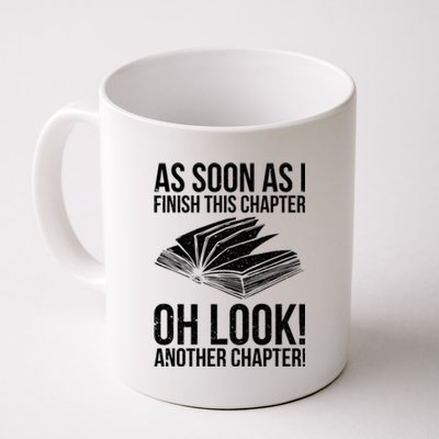 Funny Reading Just One More Chapter Book Lover Design Meaningful Gift Coffee Mug