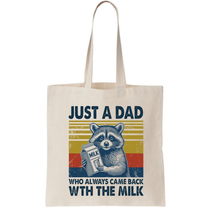 Funny Raccoon Just A Dad Who Always Came Back With The Milk Bag