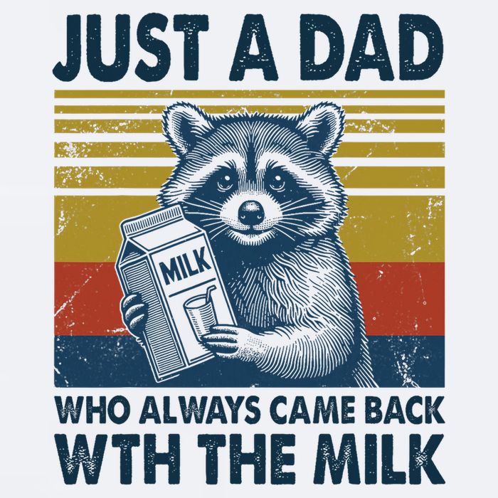 Funny Raccoon Just A Dad Who Always Came Back With The Milk Sueded Cloud Jersey T-Shirt
