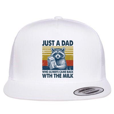Funny Raccoon Just A Dad Who Always Came Back With The Milk Flatbill Hat