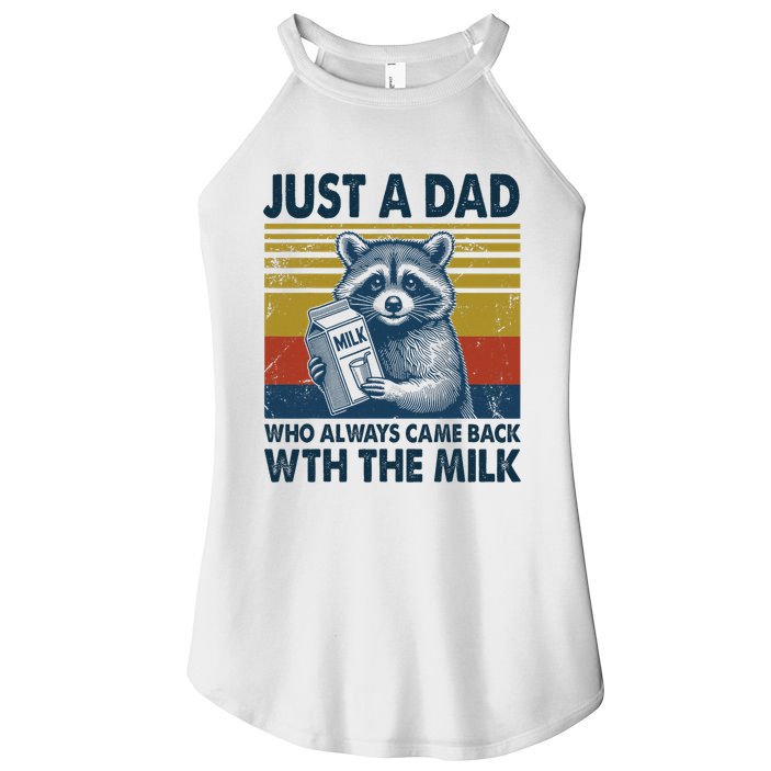 Funny Raccoon Just A Dad Who Always Came Back With The Milk Women's Perfect Tri Rocker Tank