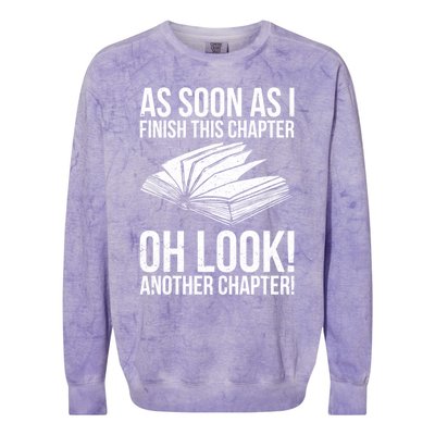 Funny Reading Just One More Chapter Book Lover Design Gift Colorblast Crewneck Sweatshirt