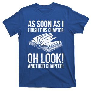 Funny Reading Just One More Chapter Book Lover Design Gift T-Shirt