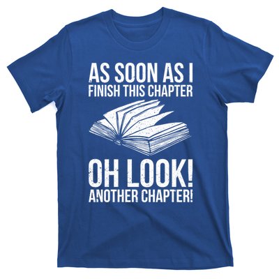 Funny Reading Just One More Chapter Book Lover Design Gift T-Shirt