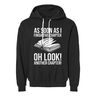 Funny Reading Just One More Chapter Book Lover Design Gift Garment-Dyed Fleece Hoodie