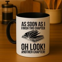 Funny Reading Just One More Chapter Book Lover Design Gift Mug