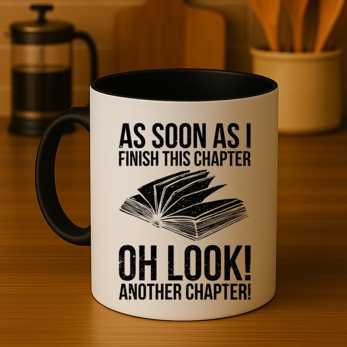 Funny Reading Just One More Chapter Book Lover Design Gift Mug