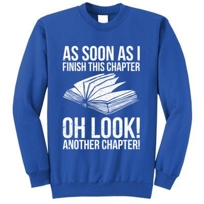 Funny Reading Just One More Chapter Book Lover Design Gift Sweatshirt