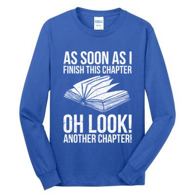 Funny Reading Just One More Chapter Book Lover Design Gift Tall Long Sleeve T-Shirt