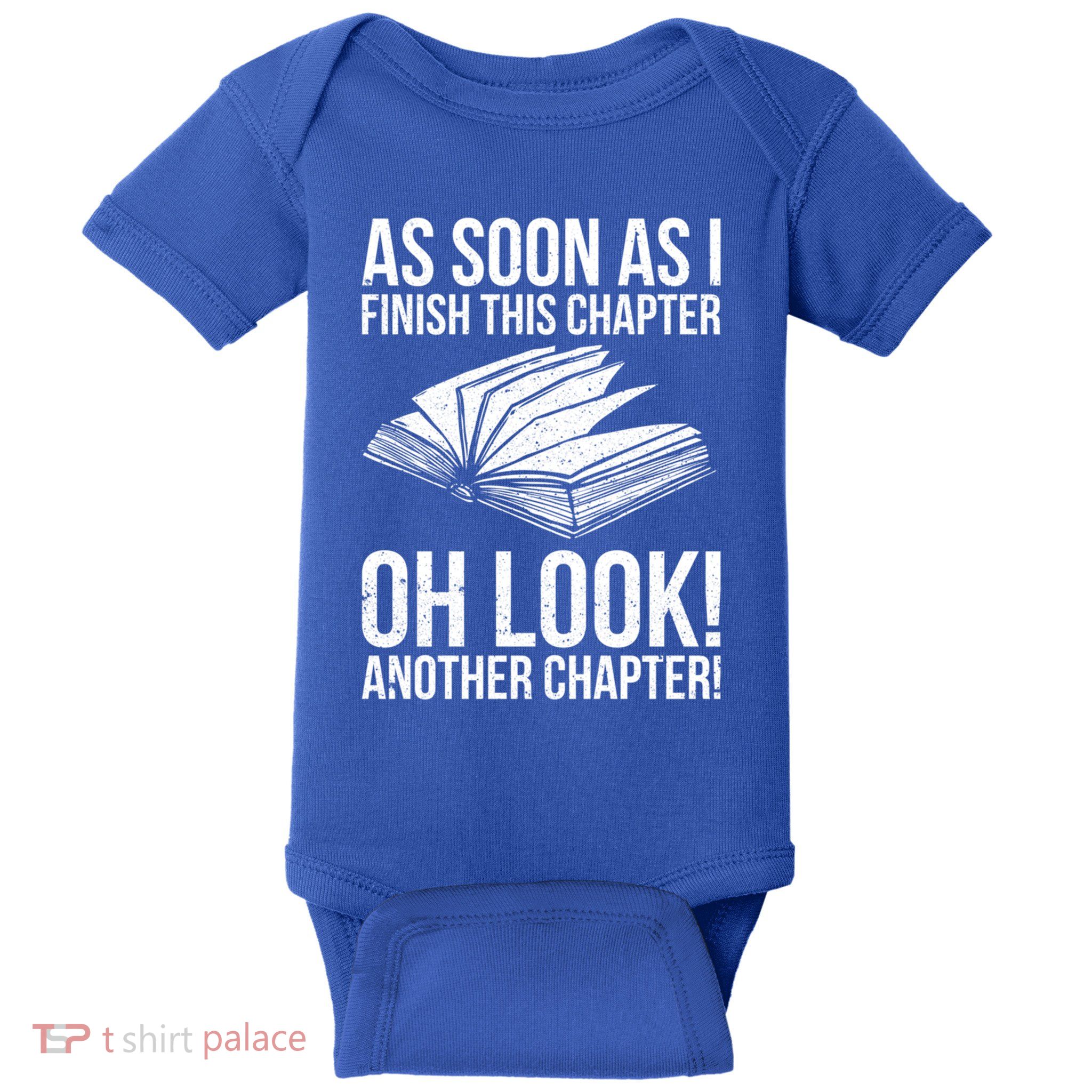 Funny Reading Just One More Chapter Book Lover Design Gift Baby Bodysuit