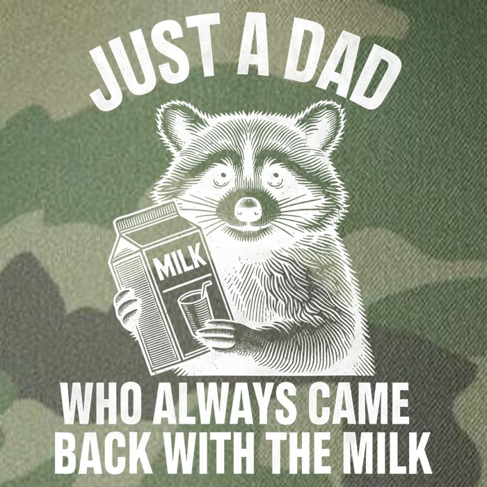 Funny Raccoon Just A Dad Who Always Came Back With The Milk Legacy Tie Dye Trucker Hat
