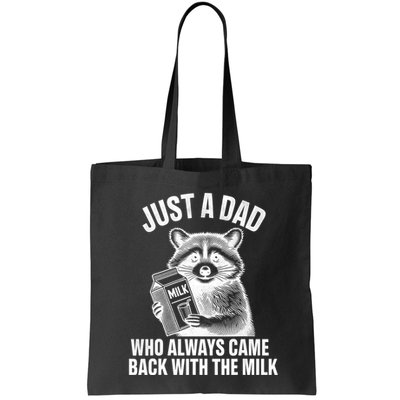 Funny Raccoon Just A Dad Who Always Came Back With The Milk Bag