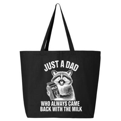 Funny Raccoon Just A Dad Who Always Came Back With The Milk 25L Jumbo Tote