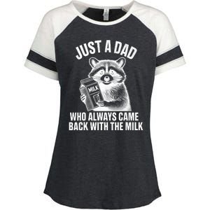 Funny Raccoon Just A Dad Who Always Came Back With The Milk Enza Ladies Jersey Colorblock Tee