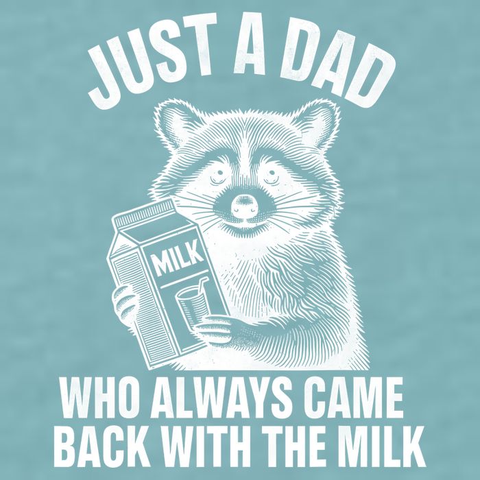 Funny Raccoon Just A Dad Who Always Came Back With The Milk Sueded Cloud Jersey T-Shirt