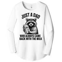 Funny Raccoon Just A Dad Who Always Came Back With The Milk Women's Perfect Tri Tunic Long Sleeve Shirt