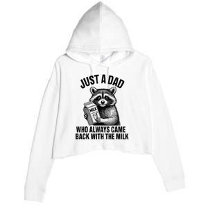 Funny Raccoon Just A Dad Who Always Came Back With The Milk Crop Fleece Hoodie