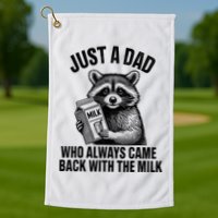 Funny Raccoon Just A Dad Who Always Came Back With The Milk Golf Towel