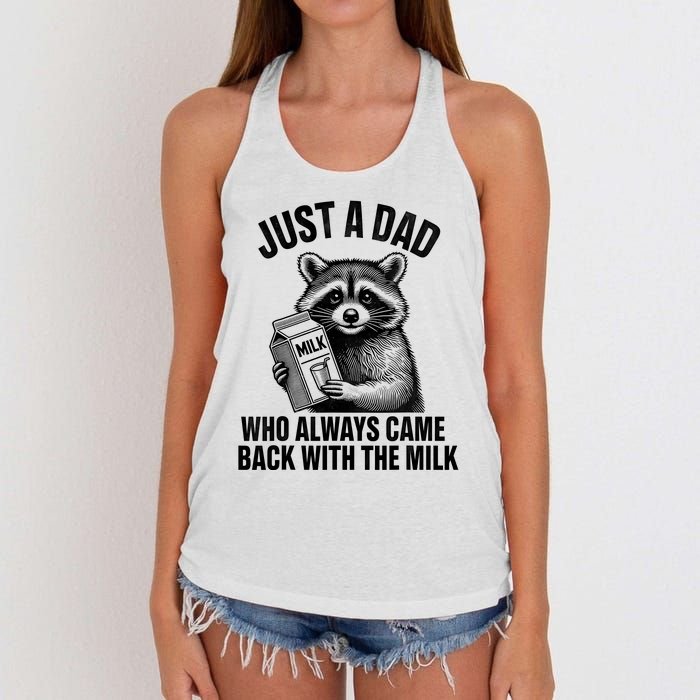 Funny Raccoon Just A Dad Who Always Came Back With The Milk Women's Knotted Racerback Tank