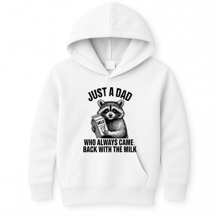 Funny Raccoon Just A Dad Who Always Came Back With The Milk Kids Hoodie