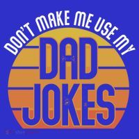Funny Rad Jokes Punny Dad Fathers Day Gift Dad Jokes Funny Gift Premium T-Shirt