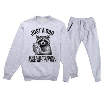 Funny Raccoon Just A Dad Who Always Came Back With The Milk Premium Crewneck Sweatsuit Set