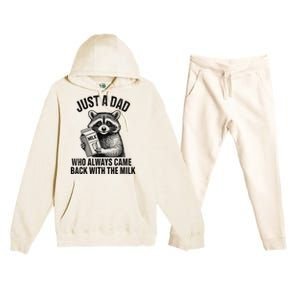 Funny Raccoon Just A Dad Who Always Came Back With The Milk Premium Hooded Sweatsuit Set