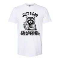 Funny Raccoon Just A Dad Who Always Came Back With The Milk Softstyle CVC T-Shirt